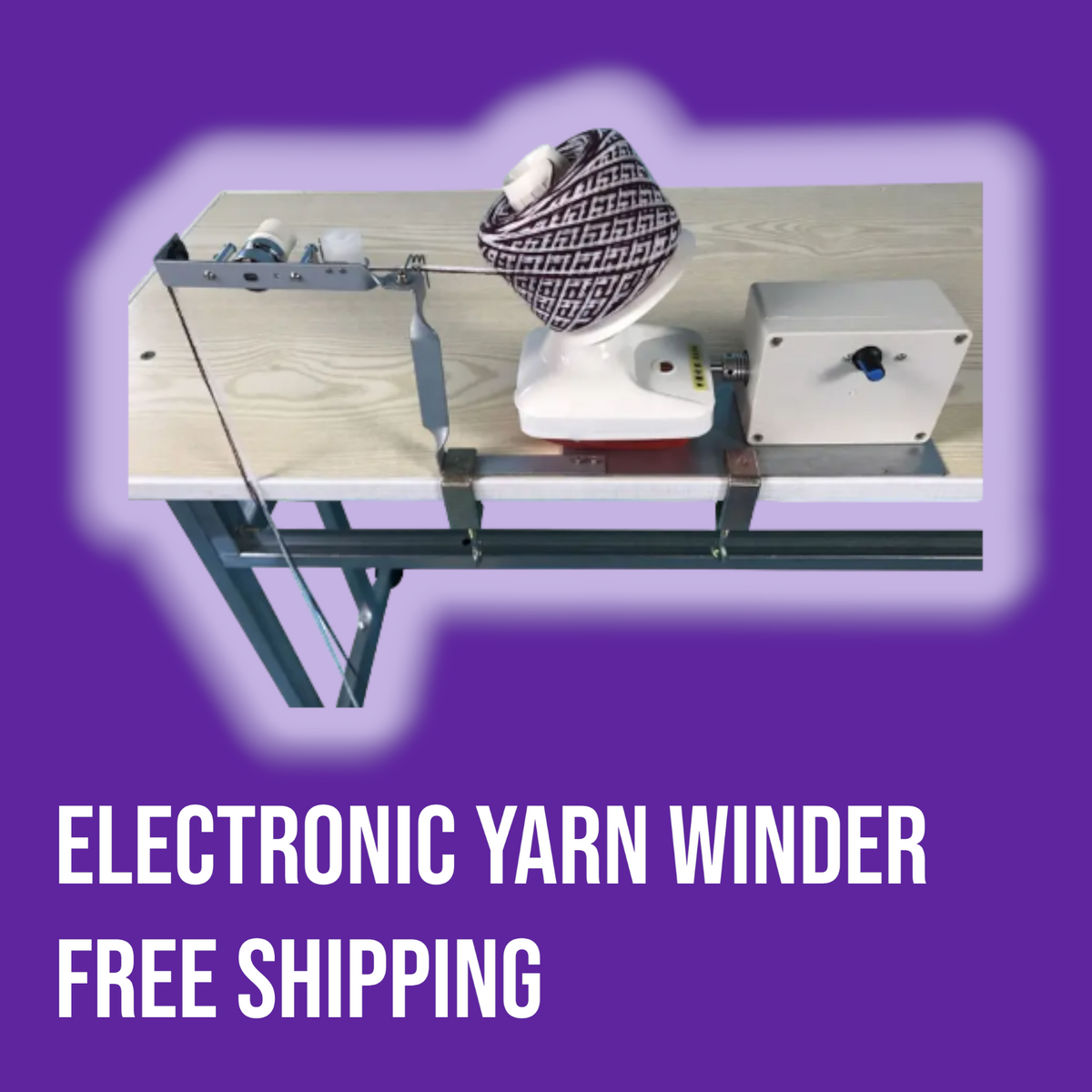 Jumbo E-Winder — Electric Yarn Winder | Free Shiping