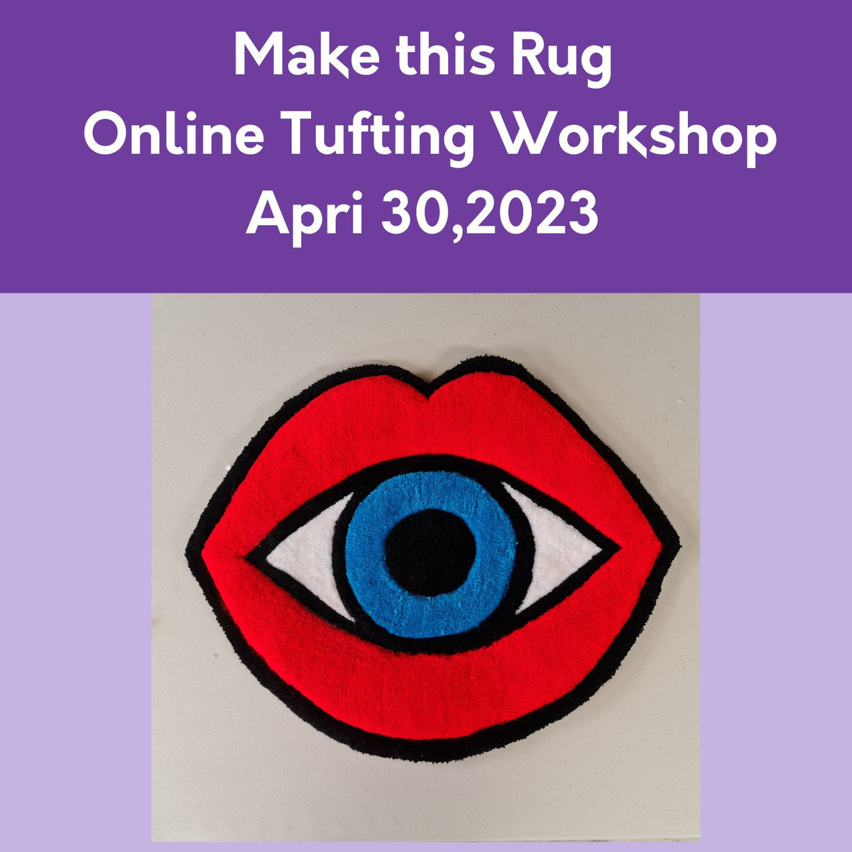 Online Workshop Tufting Kit